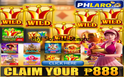 66jl Slot The Ultimate Gaming Experience